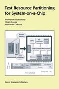 Iyengar / Chandra |  Test Resource Partitioning for System-On-A-Chip | Buch |  Sack Fachmedien