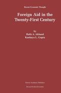 Gupta / Akhand |  Foreign Aid in the Twenty-First Century | Buch |  Sack Fachmedien