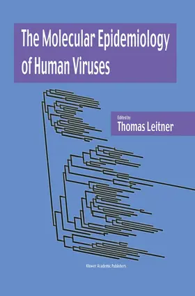 Leitner | The Molecular Epidemiology of Human Viruses | Buch | 978-1-4020-7184-3 | sack.de