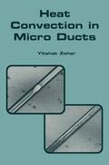 Zohar |  Heat Convection in Micro Ducts | Buch |  Sack Fachmedien
