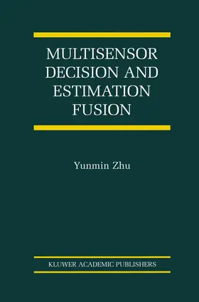  Multisensor Decision And Estimation Fusion | Buch |  Sack Fachmedien