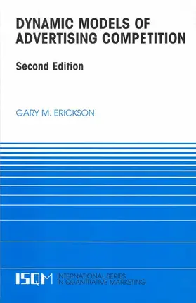 Erickson |  Dynamic Models of Advertising Competition | Buch |  Sack Fachmedien