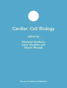 Kardami / Mesaeli / Hryshko |  Cardiac Cell Biology | Buch |  Sack Fachmedien
