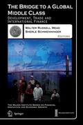 Schwenninger / Mead |  The Bridge to a Global Middle Class | Buch |  Sack Fachmedien