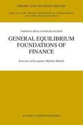 Pilgrim / Hens |  General Equilibrium Foundations of Finance | Buch |  Sack Fachmedien