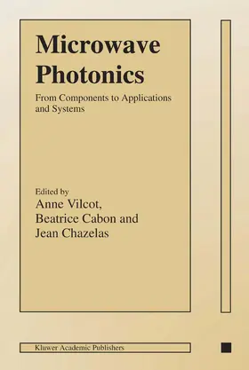 Vilcot / Cabon / Chazelas |  Microwave Photonics | Buch |  Sack Fachmedien