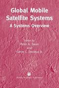 Swan / Devieux Jr. / Devieux |  Global Mobile Satellite Systems: A Systems Overview | Buch |  Sack Fachmedien