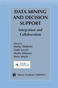 Mladenic / Moyle / Lavrac |  Data Mining and Decision Support | Buch |  Sack Fachmedien