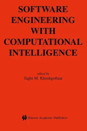 Khoshgoftaar |  Software Engineering with Computational Intelligence | Buch |  Sack Fachmedien
