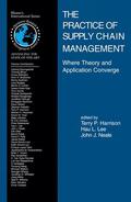 Harrison / Neale / Lee |  The Practice of Supply Chain Management: Where Theory and Application Converge | Buch |  Sack Fachmedien