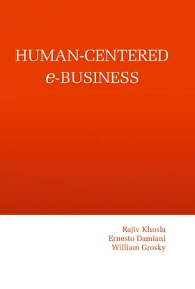 Khosla / Grosky / Damiani |  Human-Centered e-Business | Buch |  Sack Fachmedien