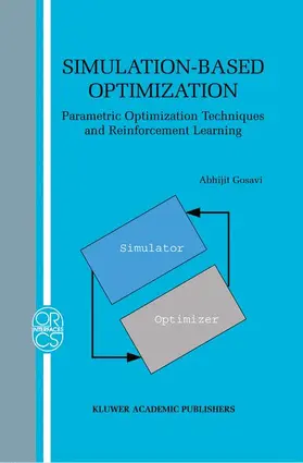 Gosavi |  Simulation-Based Optimization | Buch |  Sack Fachmedien