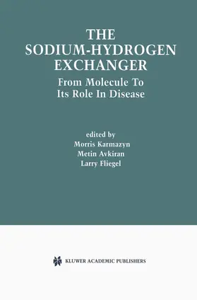 Karmazyn / Avkiran / Fliegel |  The Sodium-Hydrogen Exchanger | Buch |  Sack Fachmedien