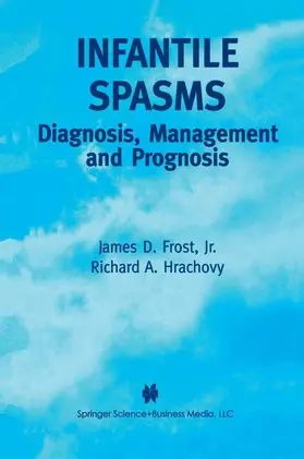 Hrachovy / Frost Jr |  Infantile Spasms | Buch |  Sack Fachmedien