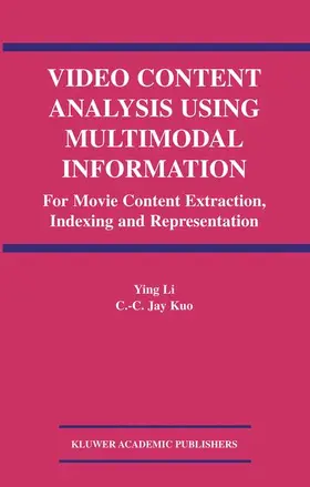 Kuo |  Video Content Analysis Using Multimodal Information | Buch |  Sack Fachmedien