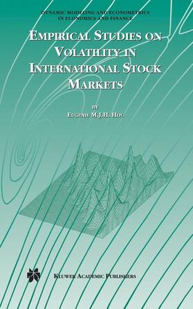 Hol | Empirical Studies on Volatility in International Stock Markets | Buch | 978-1-4020-7519-3 | sack.de