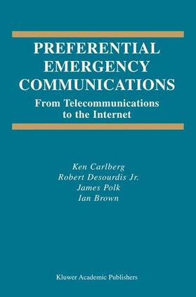 Carlberg / Brown / Desourdis |  Preferential Emergency Communications | Buch |  Sack Fachmedien