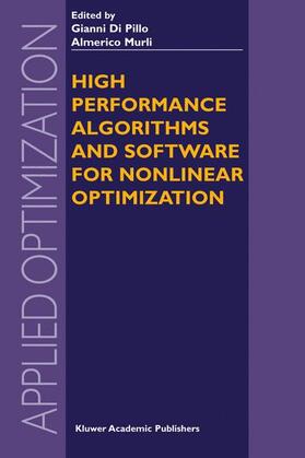 Murli / Pillo | High Performance Algorithms and Software for Nonlinear Optimization | Buch | 978-1-4020-7532-2 | sack.de