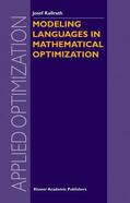 Kallrath |  Modeling Languages in Mathematical Optimization | Buch |  Sack Fachmedien