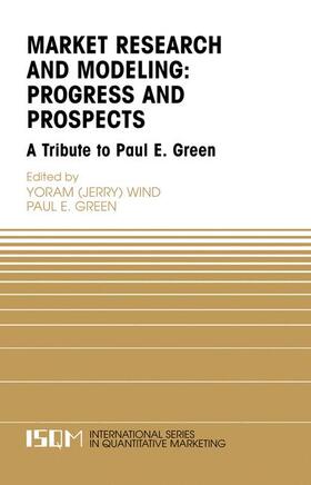 Green / Wind |  Marketing Research and Modeling: Progress and Prospects | Buch |  Sack Fachmedien