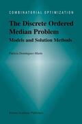 Dominguez-Marin |  The Discrete Ordered Median Problem: Models and Solution Methods | Buch |  Sack Fachmedien