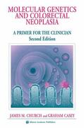 Casey / Church |  Molecular Genetics of Colorectal Neoplasia | Buch |  Sack Fachmedien