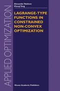 Rubinov |  Lagrange-type Functions in Constrained Non-Convex Optimization | Buch |  Sack Fachmedien