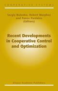 Butenko / Pardalos / Murphey |  Recent Developments in Cooperative Control and Optimization | Buch |  Sack Fachmedien
