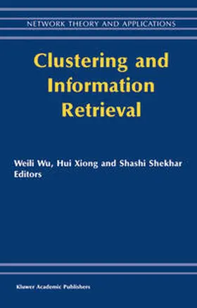 Shekhar |  Clustering and Information Retrieval | Buch |  Sack Fachmedien