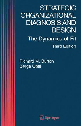 Burton / Obel |  Strategic Organizational Diagnosis and Design | Buch |  Sack Fachmedien