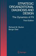 Burton / Obel |  Strategic Organizational Diagnosis and Design | Buch |  Sack Fachmedien
