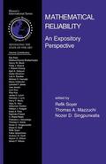 Soyer / Mazzuchi / Singpurwalla |  Mathematical Reliability: An Expository Perspective | Buch |  Sack Fachmedien