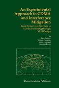 Fanucci / Luise / Giannetti |  An Experimental Approach to Cdma and Interference Mitigation | Buch |  Sack Fachmedien