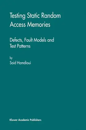 Hamdioui |  Testing Static Random Access Memories | Buch |  Sack Fachmedien