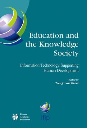 van Weert |  Education and the Knowledge Society | Buch |  Sack Fachmedien