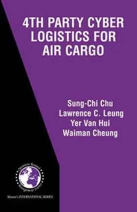 Leung |  4th Party Cyber Logistics for Air Cargo | eBook | Sack Fachmedien