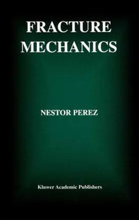 Perez |  Fracture Mechanics | eBook | Sack Fachmedien