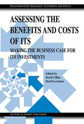 Gillen / Levinson | Assessing the Benefits and Costs of ITS | E-Book | sack.de