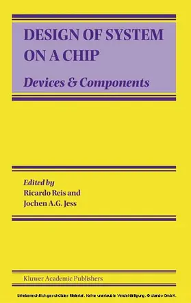 Reis / Jess |  Design of System on a Chip | eBook | Sack Fachmedien