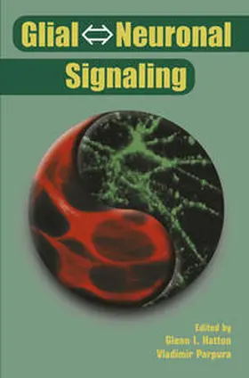 Hatton / Parpura | Glial ? Neuronal Signaling | E-Book | www.sack.de