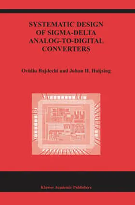 Bajdechi / Huijsing | Systematic Design of Sigma-Delta Analog-to-Digital Converters | E-Book | www.sack.de