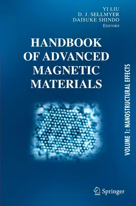 Liu / Sellmyer / Shindo |  Handbook of Advanced Magnetic Materials | eBook | Sack Fachmedien