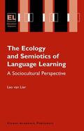 Lier |  The Ecology and Semiotics of Language Learning | Buch |  Sack Fachmedien