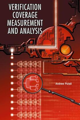 Piziali | Functional Verification Coverage Measurement and Analysis | Buch | 978-1-4020-8025-8 | sack.de