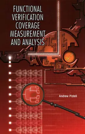 Piziali | Functional Verification Coverage Measurement and Analysis | E-Book | www.sack.de
