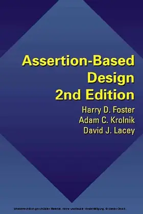 Foster / Krolnik / Lacey | Assertion-Based Design | E-Book | www.sack.de