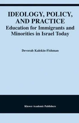 Kalekin-Fishman |  Ideology, Policy, and Practice | eBook | Sack Fachmedien