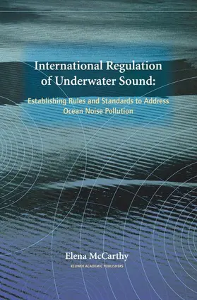 McCarthy |  International Regulation of Underwater Sound | Buch |  Sack Fachmedien