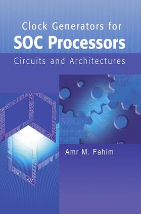 Fahim | Clock Generators for Soc Processors | Buch | 978-1-4020-8079-1 | sack.de