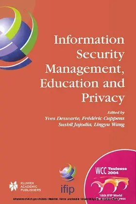 Deswarte / Cuppens / Jajodia |  Information Security Management, Education and Privacy | eBook | Sack Fachmedien